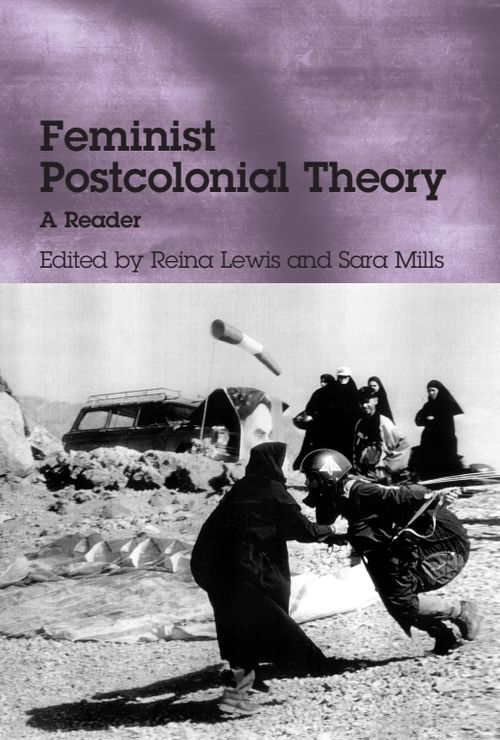 Feminist Postcolonial Theory: A Reader