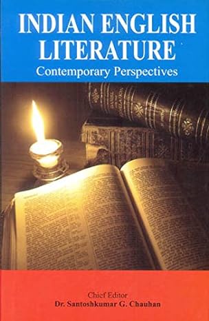 Indian English Literature Contemporary Perspectives