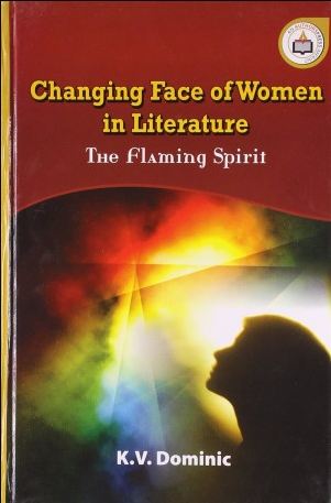 Changing Face of Women in Literature - The Flaming Spirit