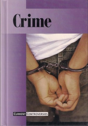 Crime - Current Controversies