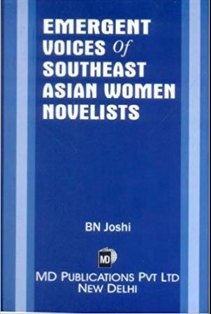 Emergent Voices of Southeast Asian Women Novelists